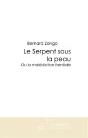 Le Serpent Sous La Peau Ou La Malédiction Familiale - Preview