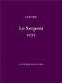 Le Serpent Vert - Preview