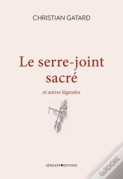 Capa do artigo Le Serre-Joint Sacré : Et Autres Légendes