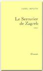 Le Serrurier De Zagreb - Preview