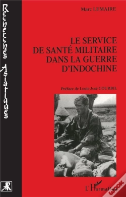 Capa do artigo Le Service De Sante Militaire Dans La Guerre D'Indochine
