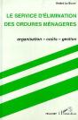 Le Service D'Elimination Des Ordures Menageres - Preview