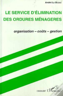 Capa do artigo Le Service D'Elimination Des Ordures Menageres