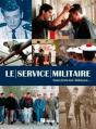 Le Service Militaire ; Souviens-Toi Bidasse - Preview