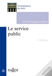 Le Service Public (4e Édition)