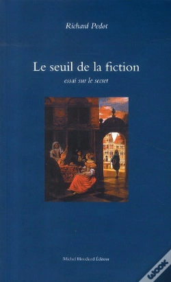 Capa do artigo Le Seuil De La Fiction ; Essai Sur Le Secret