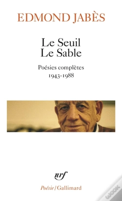 Capa do artigo Le Seuil Le Sable ; Poésies Complètes 1943-1988
