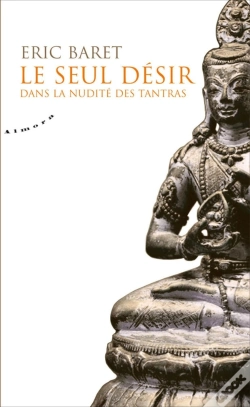 Capa do artigo Le Seul Désir ; Dans La Nudité Des Tantra