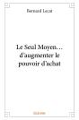 Le Seul Moyen... D'Augmenter Le Pouvoir D'Achat - Preview