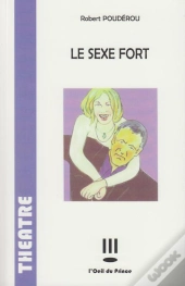 Le Sex Fort