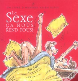 Capa do artigo Le Sexe ; Ca Nous Rend Fous