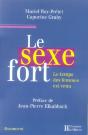 Le Sexe Fort ; Le Temps Des Femmes Est Venu - Preview