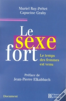 Capa do artigo Le Sexe Fort ; Le Temps Des Femmes Est Venu