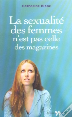 Capa do artigo Le Sexualite Des Femmes N'Est Pas Celle Des Magazines