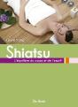 Le Shiatsu ; L'Équilibre Du Corps Et De L'Esprit - Preview