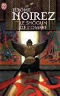 Le Shogun De L'Ombre - Preview