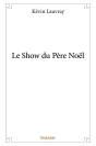 Le Show Du Pere Noel - Preview