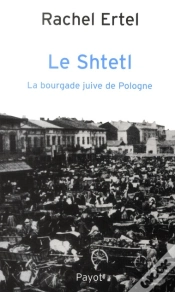 Capa do artigo Le Shtetl, La Bourgade Juive De Pologne