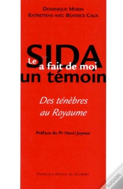 Capa do artigo Le Sida A Fait De Moi Un Temoin