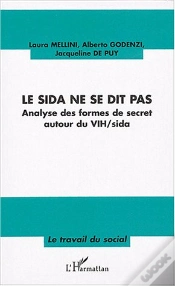 Capa do artigo Le Sida Ne Se Dit Pas ; Analyse Des Formes De Secret Autour Du Vih-Sida