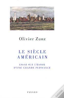 Capa do artigo Le Siècle Américain ; Essai Sur L'Essor D'Une Grande Puissance