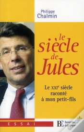 Capa do artigo Le Siècle De Jules ; Le Xxi Sièle Raconté À Mon Petit-Fils