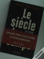 Le Siècle Des Camps