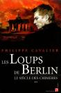 Le Siècle Des Chimères T.2 ; Les Loups De Berlin - Preview