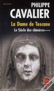Capa do artigo Le Siecle Des Chimères T.4 : La Dame De Toscane