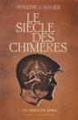 Le Siècle Des Chimères Tome 1 : Les Ogres Du Gange - Preview