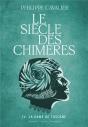 Le Siècle Des Chimères Tome 4 : La Dame De Toscane - Preview