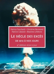 Capa do artigo Le Siècle Des Excès : De 1870 À Nos Jours (9e Édition)