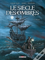 Capa do artigo Le Siècle Des Ombres Tome 1 : La Pierre