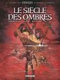 Le Siècle Des Ombres Tome 2 : L'Antre - Preview