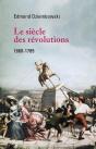 Le Siècle Des Révolutions (1660-1789) - Preview