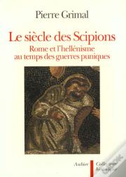 Le Siecle Des Scipions