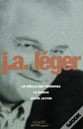Le Siecle Des Tenebres ; Le Roman ; Jacob Jacobi