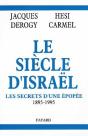 Le Siècle D'Israël : Les Secrets D'Une Épopée, 1895-1995 - Preview