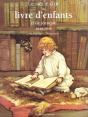 Le Siecle D'Or Du Livre Des Enfants 1840-1940 - Preview