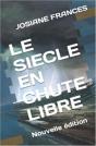 Le Siecle En Chute Libre - Nouvelle Edition - Preview