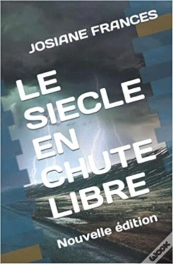 Capa do artigo Le Siecle En Chute Libre - Nouvelle Edition