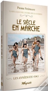 Le Siecle En Marche