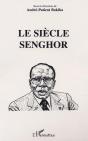 Le Siecle Senghor - Preview