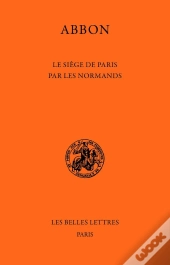 Le Siège De Paris Par Les Normands