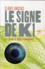 Le Signe De K1 T.2 - Le Temps De Tsahdiks - Preview
