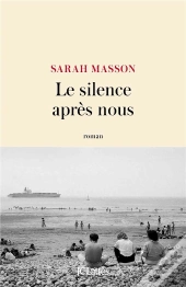 Le Silence Après Nous