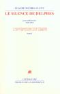Le Silence De Delphes ; Journal Littéraire 1948-1962 ; L'Invention Du Temps T.1 - Preview