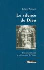 Le Silence De Dieu - Une Enquête Sur Le Saint Suaire De Turin - Preview