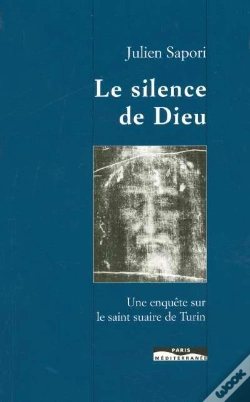 Capa do artigo Le Silence De Dieu - Une Enquête Sur Le Saint Suaire De Turin