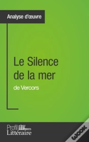 Capa do artigo Le Silence De La Mer De Vercors (Analyse Approfondie)